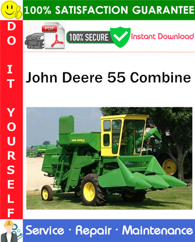 Thumbnail John Deere 55 Combine Service Repair Manual PDF Download ◆