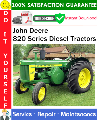 Thumbnail John Deere 820 Series Diesel Tractors Service Repair Manual PDF Download ◆