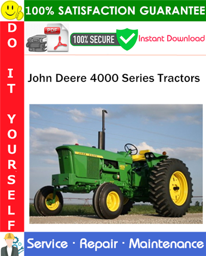 Thumbnail John Deere 4000 Series Tractors Service Repair Manual PDF Download (SM2039) ◆