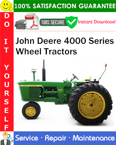 Thumbnail John Deere 4000 Series Wheel Tractors Service Repair Manual PDF Download (SM2042) ◆