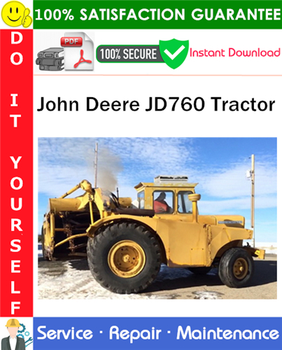 Thumbnail John Deere JD760 Tractor Service Repair Manual PDF Download ◆