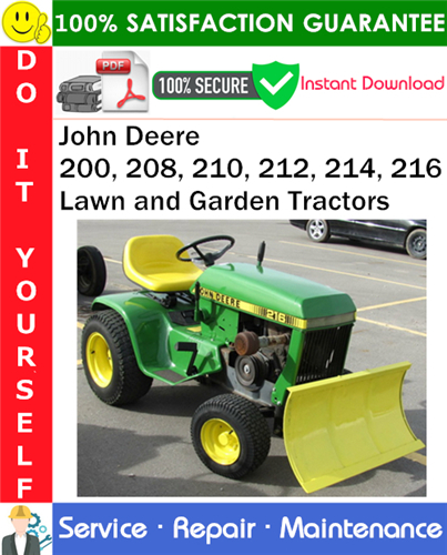 Thumbnail John Deere 200, 208, 210, 212, 214, 216 Lawn and Garden Tractors Service Repair Manual PDF Download ◆