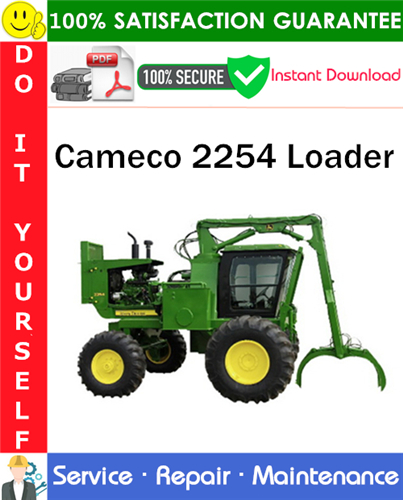 Thumbnail Cameco 2254 Loader Service Repair Manual PDF Download ◆