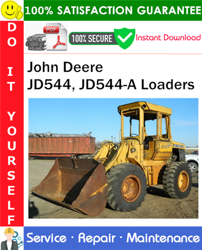 Thumbnail John Deere JD544, JD544-A Loaders Service Repair Manual PDF Download ◆ Thumbnail John Deere JD544, JD544-A Loaders Service Repair Manual PDF Download ◆