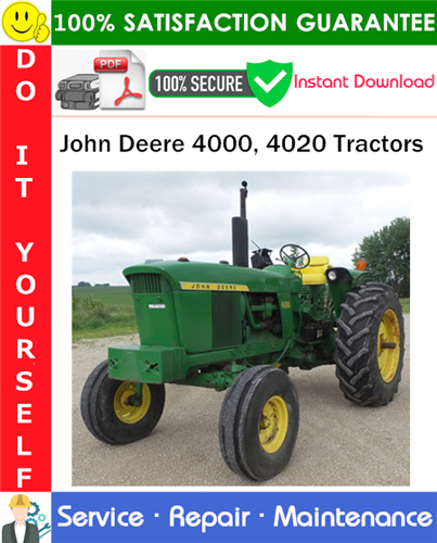 Thumbnail John Deere 4000, 4020 Tractors Service Repair Manual PDF Download ◆