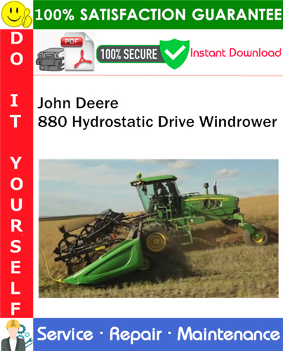 Thumbnail John Deere 880 Hydrostatic Drive Windrower Service Repair Manual PDF Download ◆