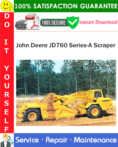 Thumbnail John Deere JD760 Series-A Scraper Service Repair Manual PDF Download ◆