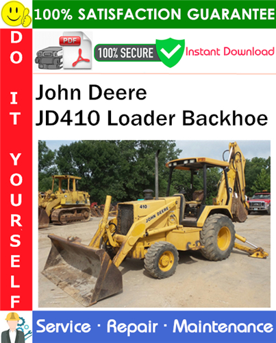 Thumbnail John Deere JD410 Loader Backhoe Service Repair Manual PDF Download ◆