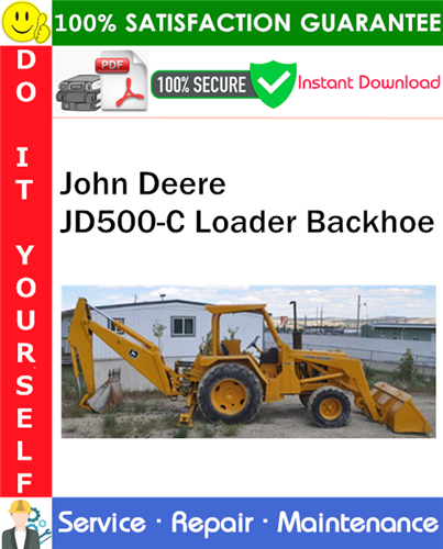 Thumbnail John Deere JD500-C Loader Backhoe Service Repair Manual PDF Download ◆