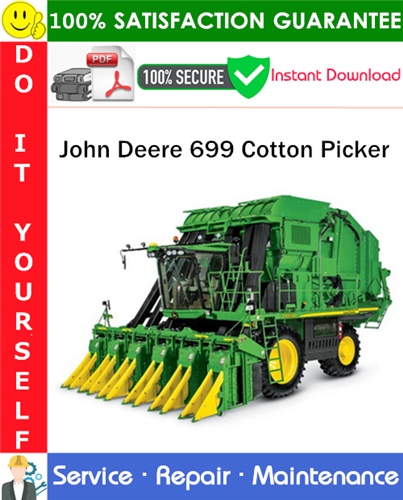 Thumbnail John Deere 699 Cotton Picker Service Repair Manual PDF Download ◆ Thumbnail John Deere 699 Cotton Picker Service Repair Manual PDF Download ◆