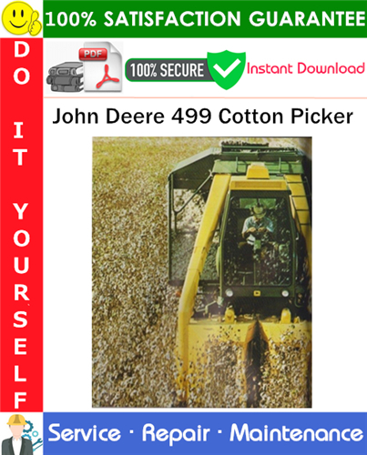 Thumbnail John Deere 499 Cotton Picker Service Repair Manual PDF Download ◆