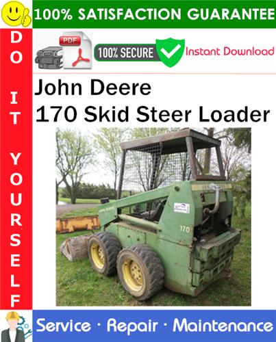 Thumbnail John Deere 170 Skid Steer Loader Service Repair Manual PDF Download ◆