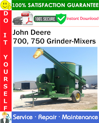 Thumbnail John Deere 700, 750 Grinder-Mixers Service Repair Manual PDF Download ◆