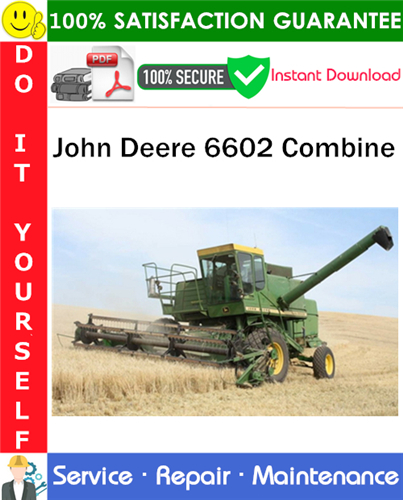 Thumbnail John Deere 6602 Combine Service Repair Manual PDF Download ◆