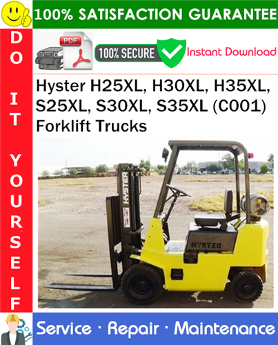 Thumbnail Hyster H25XL, H30XL, H35XL, S25XL, S30XL, S35XL (C001) Forklift Trucks Service Repair Manual PDF Download ◆