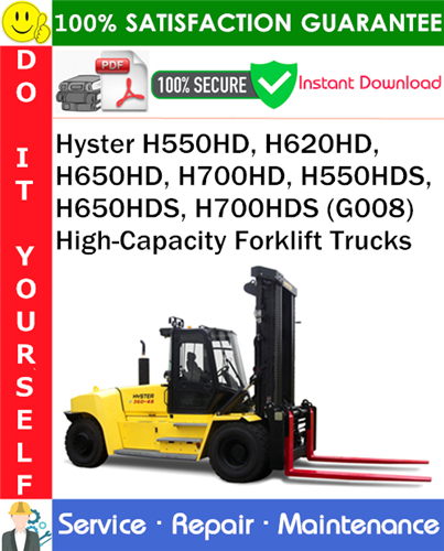 Thumbnail Hyster H550HD, H620HD, H650HD, H700HD, H550HDS, H650HDS, H700HDS (G008) High-Capacity Forklift Trucks Service Repair Manual PDF Download ◆