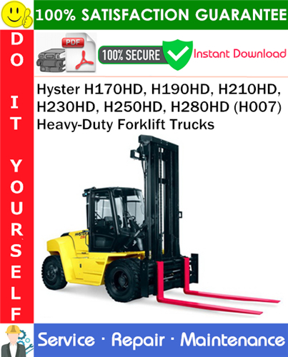 Thumbnail Hyster H170HD, H190HD, H210HD, H230HD, H250HD, H280HD (H007) Heavy-Duty Forklift Trucks Service Repair Manual PDF Download ◆