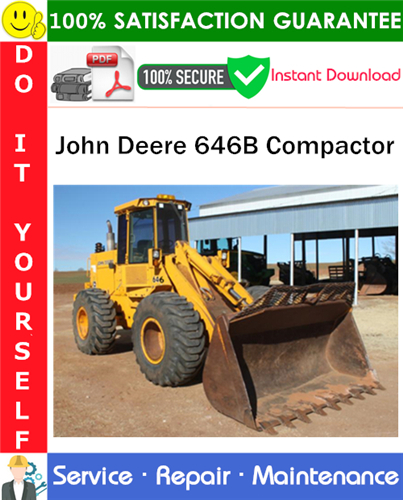 Thumbnail John Deere 646B Compactor Service Repair Manual PDF Download ◆
