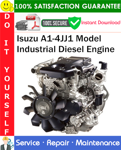 Thumbnail Isuzu A1-4JJ1 Model Industrial Diesel Engine Service Repair Manual PDF Download ◆