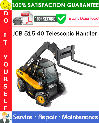 Thumbnail JCB 515-40 Telescopic Handler Service Repair Manual PDF Download ◆