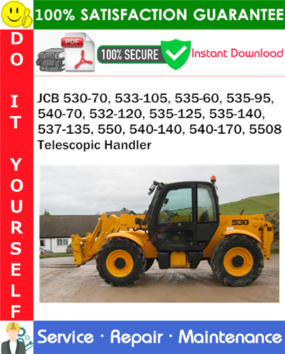 Thumbnail JCB 530-70, 533-105, 535-60, 535-95, 540-70, 532-120, 535-125, 535-140, 537-135, 550, 540-140, 540-170, 5508 Telescopic Handler Service Repair Manual PDF Download ◆ Thumbnail JCB 530-70, 533-105, 535-60, 535-95, 540-70, 532-120, 535-125, 535-140, 537-135, 550, 540-140, 540-170, 5508 Telescopic Handler Service Repair Manual PDF Download ◆