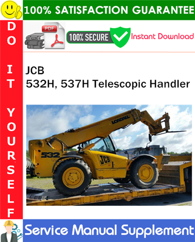 Thumbnail JCB 532H, 537H Telescopic Handler Supplement Service Manual PDF Download ◆ Thumbnail JCB 532H, 537H Telescopic Handler Supplement Service Manual PDF Download ◆