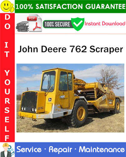 Thumbnail John Deere 762 Scraper Service Repair Manual PDF Download ◆