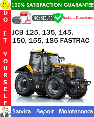 Thumbnail JCB 125, 135, 145, 150, 155, 185 FASTRAC Service Repair Manual PDF Download ◆ Thumbnail JCB 125, 135, 145, 150, 155, 185 FASTRAC Service Repair Manual PDF Download ◆
