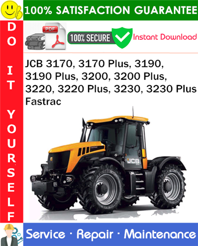 Thumbnail JCB 3170, 3170 Plus, 3190, 3190 Plus, 3200, 3200 Plus, 3220, 3220 Plus, 3230, 3230 Plus Fastrac Service Repair Manual PDF Download ◆ Thumbnail JCB 3170, 3170 Plus, 3190, 3190 Plus, 3200, 3200 Plus, 3220, 3220 Plus, 3230, 3230 Plus Fastrac Service Repair Manual PDF Download ◆