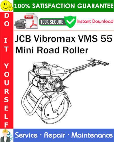 Thumbnail JCB Vibromax VMS 55 Mini Road Roller Service Repair Manual PDF Download ◆