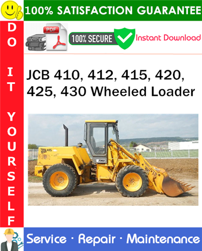 Thumbnail JCB 410, 412, 415, 420, 425, 430 Wheeled Loader Service Repair Manual PDF Download ◆ Thumbnail JCB 410, 412, 415, 420, 425, 430 Wheeled Loader Service Repair Manual PDF Download ◆