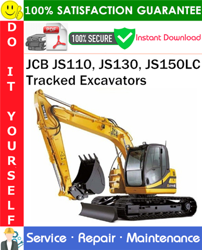 Thumbnail JCB JS110, JS130, JS150LC Tracked Excavators Service Repair Manual PDF Download ◆ Thumbnail JCB JS110, JS130, JS150LC Tracked Excavators Service Repair Manual PDF Download ◆