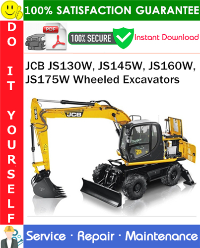 Thumbnail JCB JS130W, JS145W, JS160W, JS175W Wheeled Excavators Service Repair Manual PDF Download ◆ Thumbnail JCB JS130W, JS145W, JS160W, JS175W Wheeled Excavators Service Repair Manual PDF Download ◆