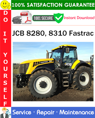 Thumbnail JCB 8280, 8310 Fastrac Service Repair Manual PDF Download ◆ Thumbnail JCB 8280, 8310 Fastrac Service Repair Manual PDF Download ◆