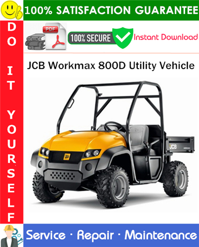 Thumbnail JCB Workmax 800D Utility Vehicle Service Repair Manual PDF Download (Serial Number: 1629000 to 1632999) ◆ Thumbnail JCB Workmax 800D Utility Vehicle Service Repair Manual PDF Download (Serial Number: 1629000 to 1632999) ◆