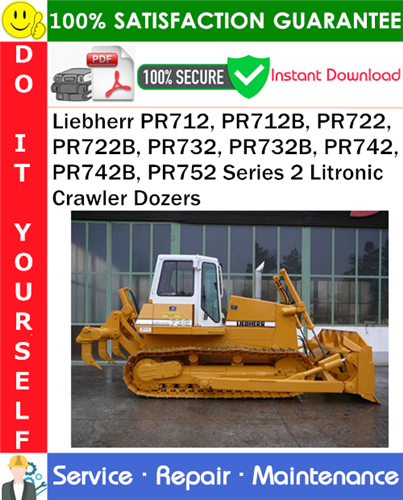 Thumbnail Liebherr PR712, PR712B, PR722, PR722B, PR732, PR732B, PR742, PR742B, PR752 Series 2 Litronic Crawler Dozers Service Repair Manual PDF Download ◆ Thumbnail Liebherr PR712, PR712B, PR722, PR722B, PR732, PR732B, PR742, PR742B, PR752 Series 2 Litronic Crawler Dozers Service Repair Manual PDF Download ◆