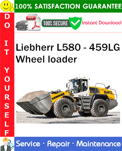 Thumbnail Liebherr L580 - 459LG Wheel loader Service Repair Manual PDF Download ◆