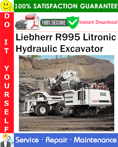 Thumbnail Liebherr R995 Litronic Hydraulic Excavator Service Repair Manual PDF Download ◆