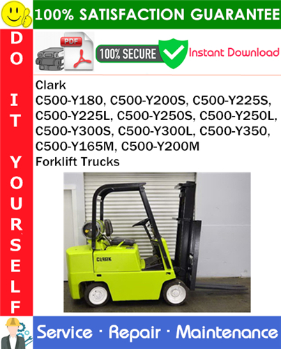 Thumbnail Clark C500-Y180, C500-Y200S, C500-Y225S, C500-Y225L, C500-Y250S, C500-Y250L, C500-Y300S, C500-Y300L, C500-Y350, C500-Y165M, C500-Y200M Forklift Trucks Service Repair Manual PDF Download ◆