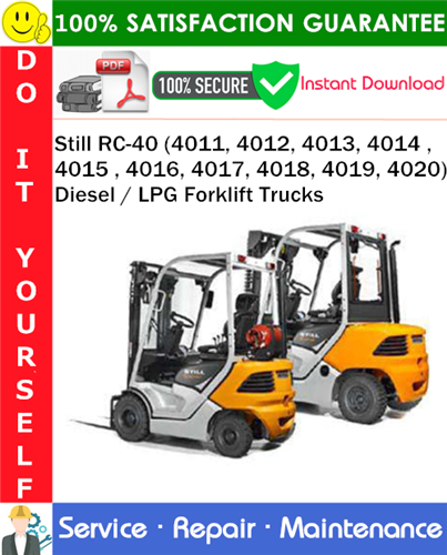 Thumbnail Still RC-40 (4011, 4012, 4013, 4014 , 4015 , 4016, 4017, 4018, 4019, 4020) Diesel / LPG Forklift Trucks Service Repair Manual PDF Download ◆ Thumbnail Still RC-40 (4011, 4012, 4013, 4014 , 4015 , 4016, 4017, 4018, 4019, 4020) Diesel / LPG Forklift Trucks Service Repair Manual PDF Download ◆