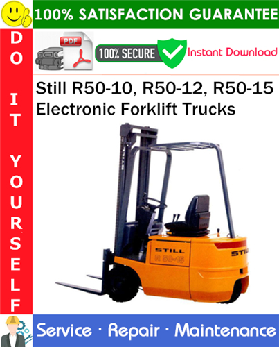 Thumbnail Still R50-10, R50-12, R50-15 Electronic Forklift Trucks Service Repair Manual PDF Download ◆ Thumbnail Still R50-10, R50-12, R50-15 Electronic Forklift Trucks Service Repair Manual PDF Download ◆