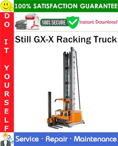 Thumbnail Still GX-X Racking Truck Service Repair Manual PDF Download ◆