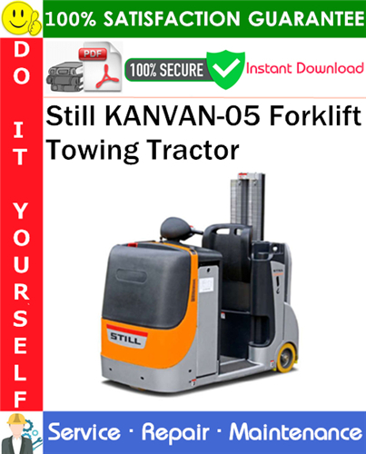 Thumbnail Still KANVAN-05 Forklift Towing Tractor Service Repair Manual PDF Download ◆ Thumbnail Still KANVAN-05 Forklift Towing Tractor Service Repair Manual PDF Download ◆