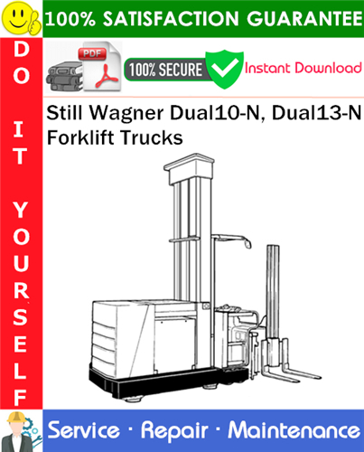 Thumbnail Still Wagner Dual10-N, Dual13-N Forklift Trucks Service Repair Manual PDF Download ◆ Thumbnail Still Wagner Dual10-N, Dual13-N Forklift Trucks Service Repair Manual PDF Download ◆