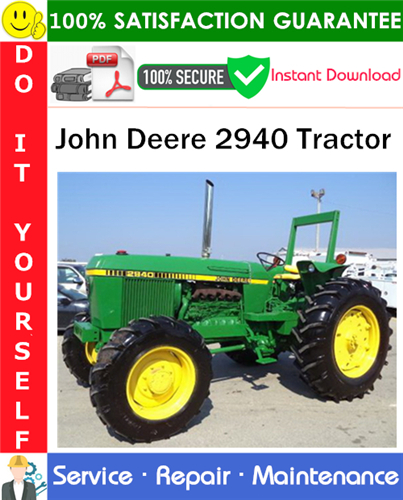 Thumbnail John Deere 2940 Tractor Service Repair Manual PDF Download ◆ Thumbnail John Deere 2940 Tractor Service Repair Manual PDF Download ◆