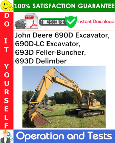Thumbnail John Deere 690D Excavator, 690D-LC Excavator, 693D Feller-Buncher, 693D Delimber Operation and Test Technical Manual PDF Download ◆