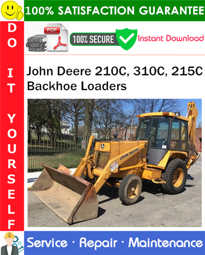 Thumbnail John Deere 210C, 310C, 215C Backhoe Loaders Repair Technical Manual PDF Download ◆