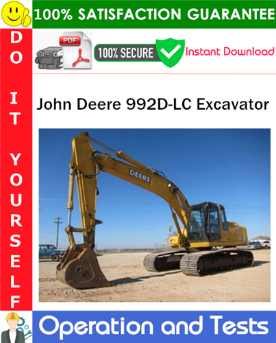 Thumbnail John Deere 992D-LC Excavator Operation and Tests Technical Manual PDF Download ◆