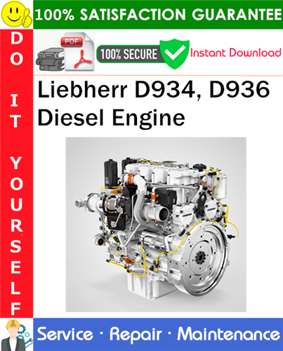 Thumbnail Liebherr D934, D936 Diesel Engine Service Repair Manual PDF Download ◆