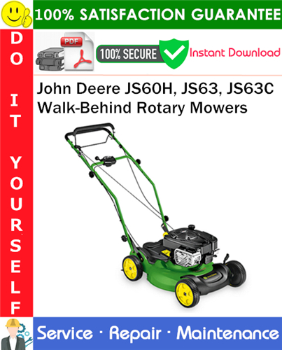 Thumbnail John Deere JS60H, JS63, JS63C Walk-Behind Rotary Mowers Service Repair Manual PDF Download ◆